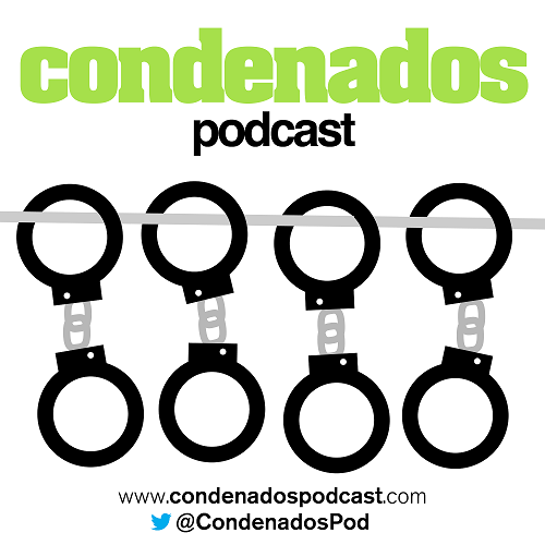 Condenados Podcast
